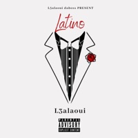 Latino - Single - L3alaoui