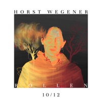 Rollen 10/12 (feat. Afrob) - Single - Horst Wegener