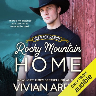 Rocky Mountain Home: Six Pack Ranch, Book 11 (Unabridged)