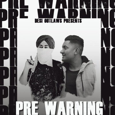 Pre Warning (feat. Gurekam Jot) - Single