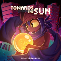 Towards the Sun - BillyTheBard11th