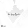 Jamison Daniel - All Your Love
