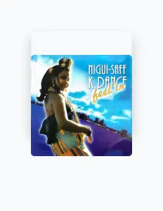 Listen to Nigui-saff k. Dance, watch music videos, read bio, see tour dates & more!
