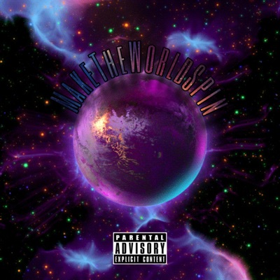 MAKE THE WORLD SPIN - Single