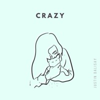Crazy - Single - Justin Dalisay