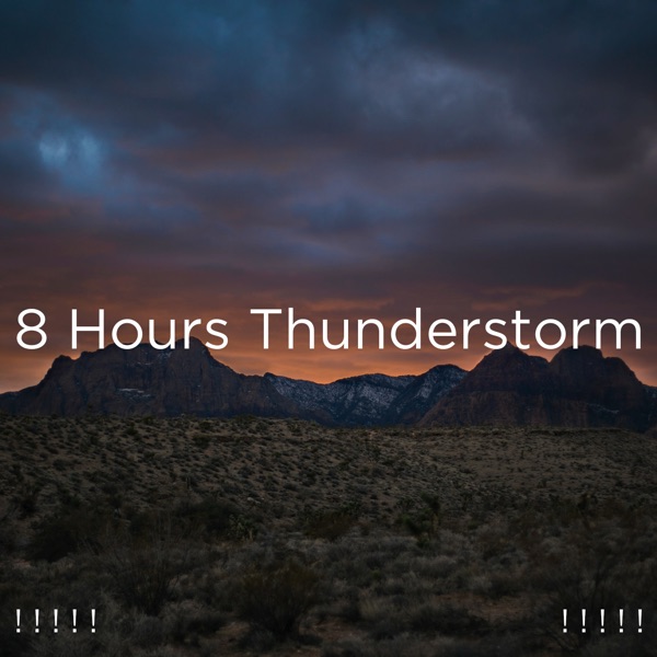 ! ! ! ! ! 8 Hours Thunderstorm ! ! ! ! !