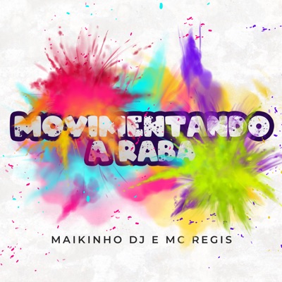 Movimentando a Raba - Single