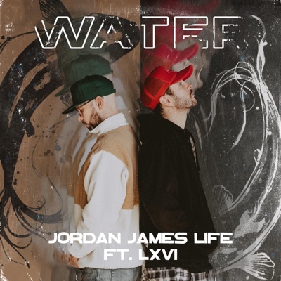 Water (feat. LXVI) - Single