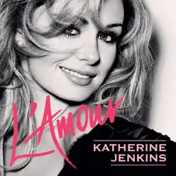 L'amour - Katherine Jenkins