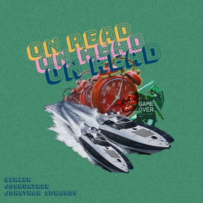 On Read (feat. Joshua Tree & Jonathan Edwards) - Single