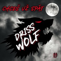 Chceš Už Spát - Single - Driss Wolf