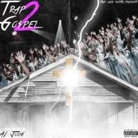 Trap Go$pel 2 - A1 Juug