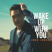 Wake Up With You artwork