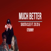 Much Better (feat. Skusta Clee & Adda Cstr) [Remix] artwork