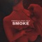 Smoke (feat. FILV) - VINIVILLA lyrics