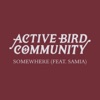 Somewhere (feat. Samia) - Single
