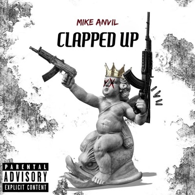 Clapped Up (feat. Mikey Monkler) - Single