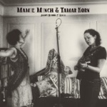 Jalopy Records 7" Series: Mamie Minch & Tamar Korn - EP