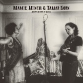 Mamie Minch/Tamar Korn - Blues Stay Away