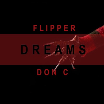 Dreams (feat. Don C) - Single