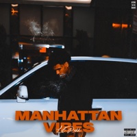 Manhattan Vibes - Single - Lil Rekk