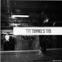 The Tunnel's End - Marlon Craft