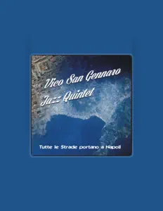 Listen to Vico San Gennaro jazz quintet, watch music videos, read bio, see tour dates & more!