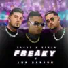 Stream & download Freaky (feat. 1da Banton) - Single
