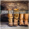Jason Lee - Dust Beneath My Boots (feat. Tania Kernaghan)