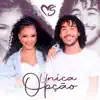 UNICA OPCAO