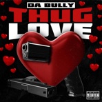 Thug love - Single