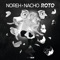Roto - Noreh & Nacho lyrics