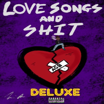 Love Songs & S%#t Deluxe - EP