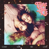 First Aid Kit - Come Give Me Love