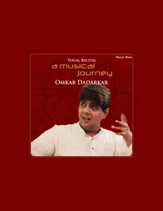 Dengarkan Omkar Dadarkar, tonton video musik, baca bio, lihat tanggal tur & lainnya!