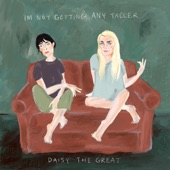 Daisy the Great - Time to Fall