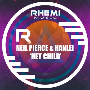 Hey Child (feat. Hanlei) - Single