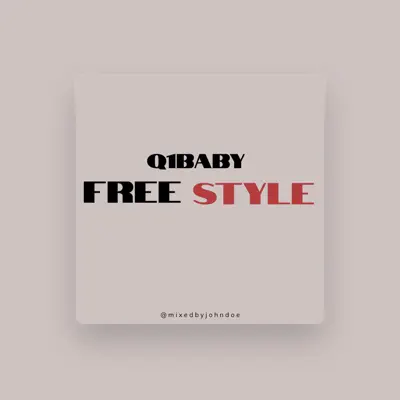 Listen to Q1Baby, watch music videos, read bio, see tour dates & more!