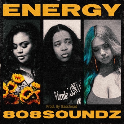 Energy (feat. J. Anders, Kaceylynn Vaughn & Chelly Jane) - Single