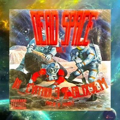 Dead Space, Vol. I (feat. 1n_evitabl3) - Single