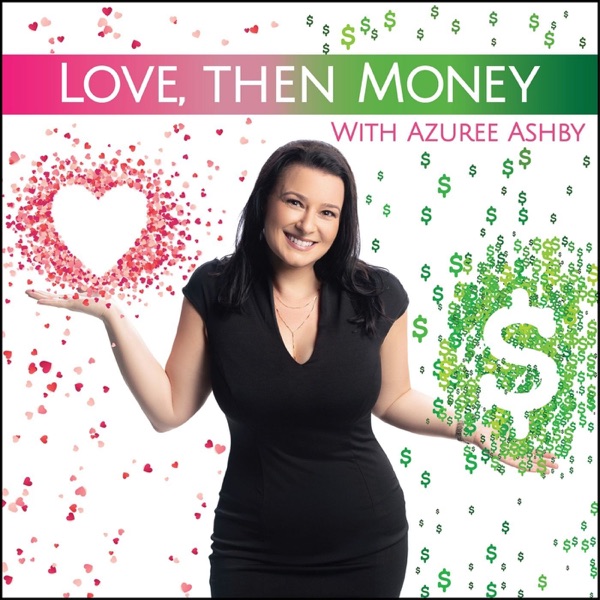 Love, Then Money Love, Then Money