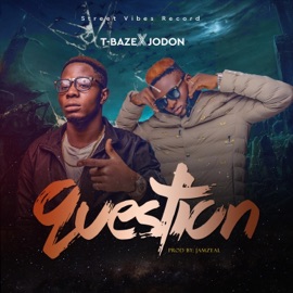 Question TBaze & Jo-Don