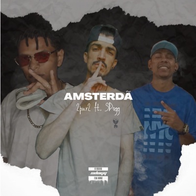 Amsterdã (feat. SDogg) - Single