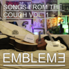 Songs from the Couch, Vol. 1 - Emblem3