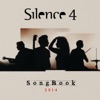 Silence 4 - A (Very) Little Respect