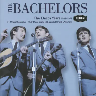 The Decca Years, 1962-1972 - The Bachelors