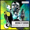 Bring It Down - Single