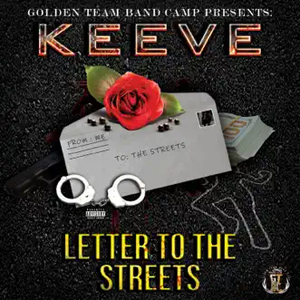 Letter to the Streets - Single by Keeve album reviews, ratings, credits