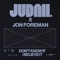 Don't Know If I Believe It - JUDAH. & Jon Foreman lyrics