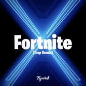 Fortnite (Trap Remix) artwork